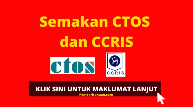 Semakan CTOS dan CCRIS