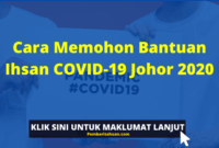 Cara Memohon Bantuan Ihsan COVID-19 Johor