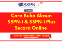Cara Buka Akaun SSPN-i & SSPN-i Plus Online